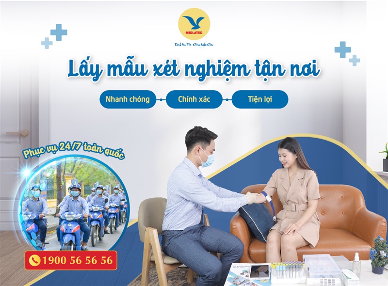 Dịch vụ lấy mẫu tại nhà của MEDLATEC