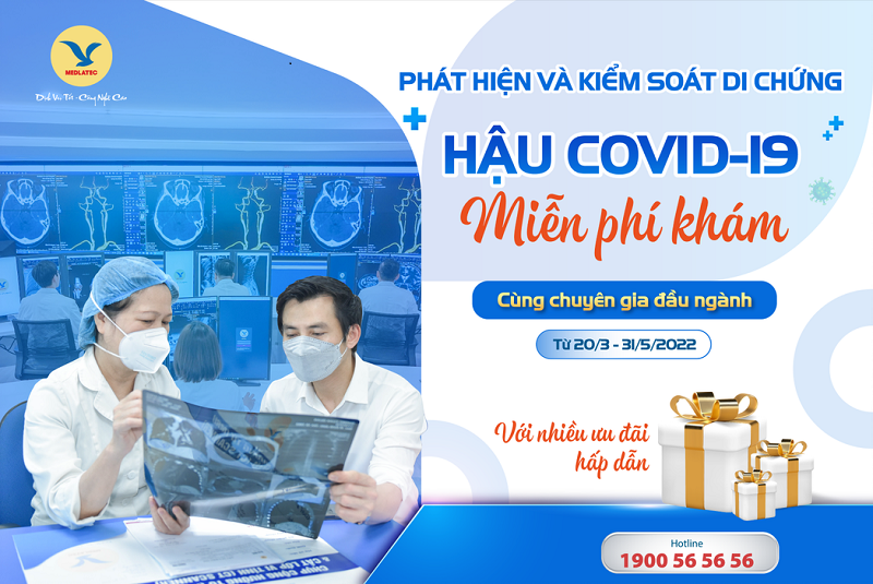 Chương trình miễn phí khám hậu covid -19 cùng chuyên gia tại MEDLATEC