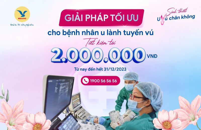 Ưu đãi đặc biệt về dịch vụ sinh thiết vú chân không tại MEDLATEC