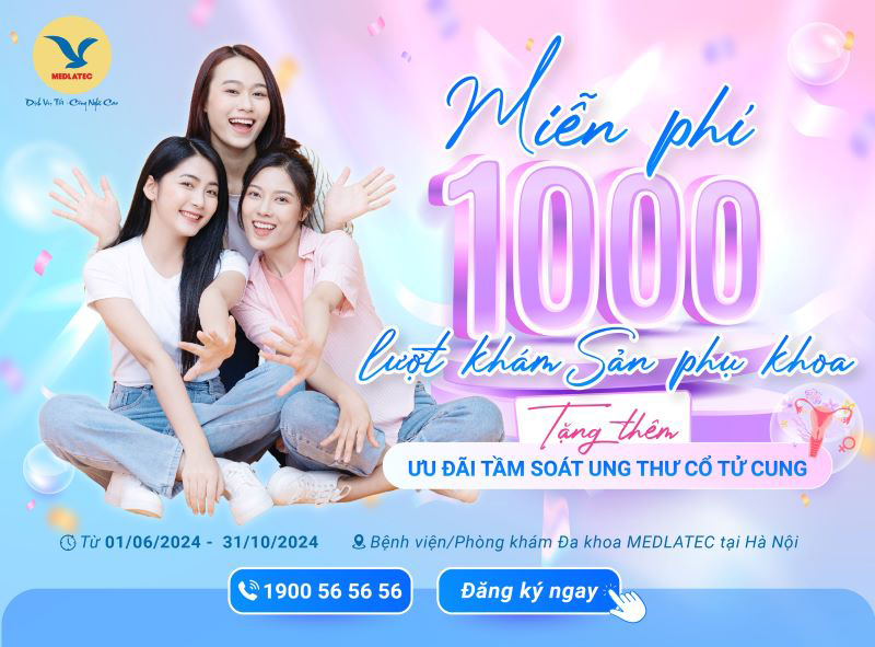 Đừng bỏ qua cơ hội đặc biệt này, đăng ký ngay qua hotline 1900 56 56 56 để được MEDLATEC tư vấn chi tiết nhất. 