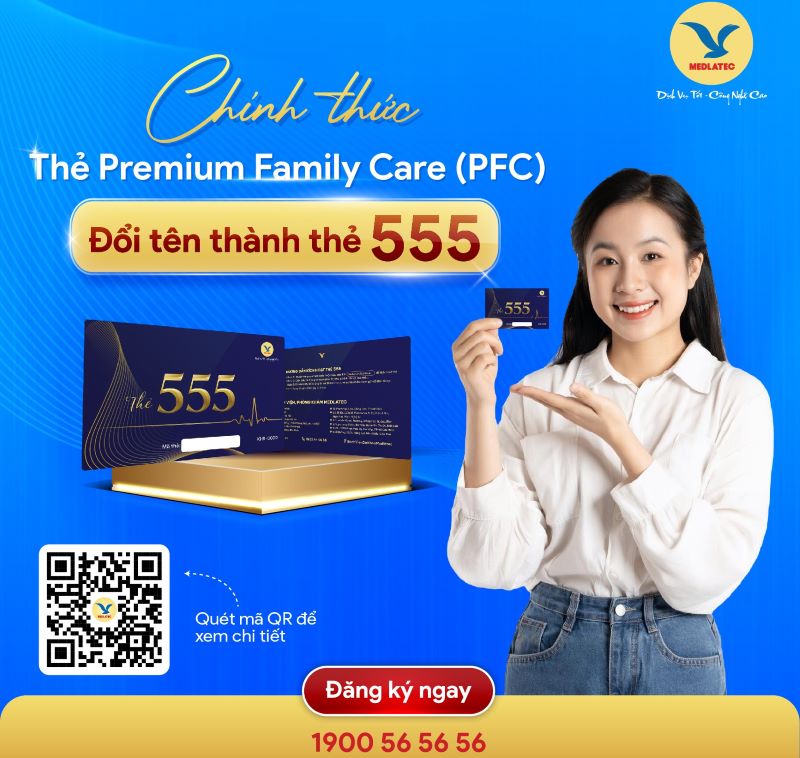 Thẻ Premium Family Care chính thức được đổi tên thành thẻ 555 